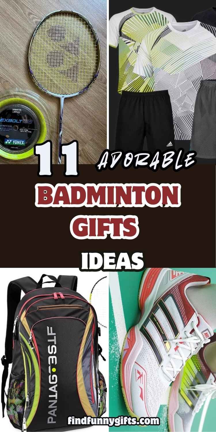 11 Badminton Gifts Ideas