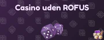 Casinoer Uden ROFUS i Danmark Find Din Ideelle Spiloplevelse