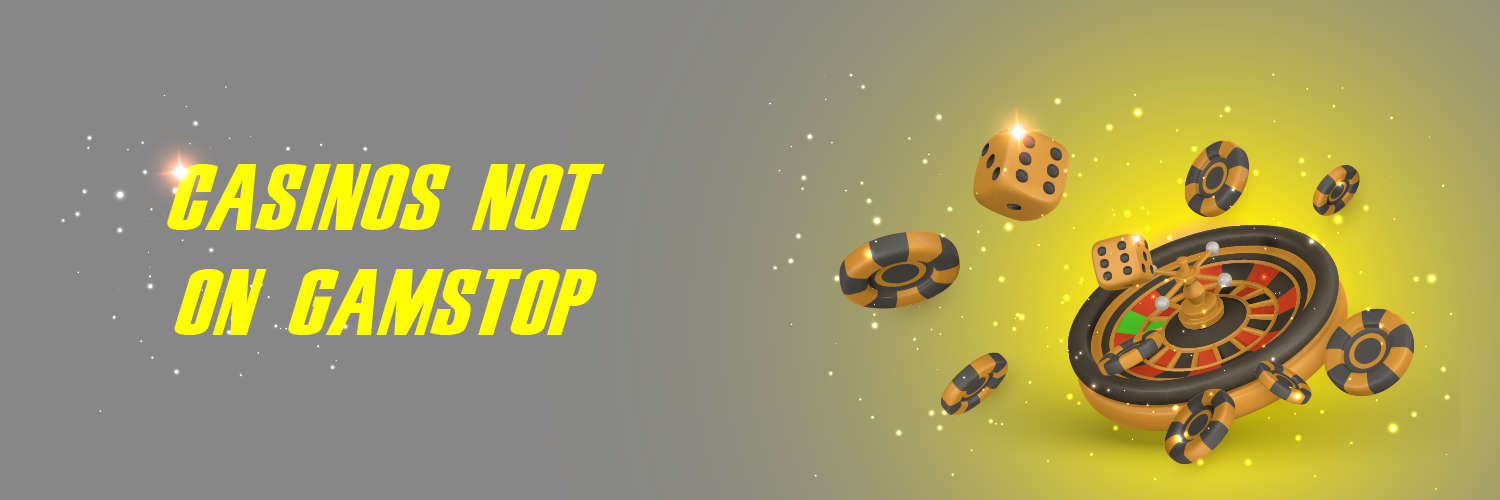 Exploring Casinos Non on Gamstop A Guide for Players