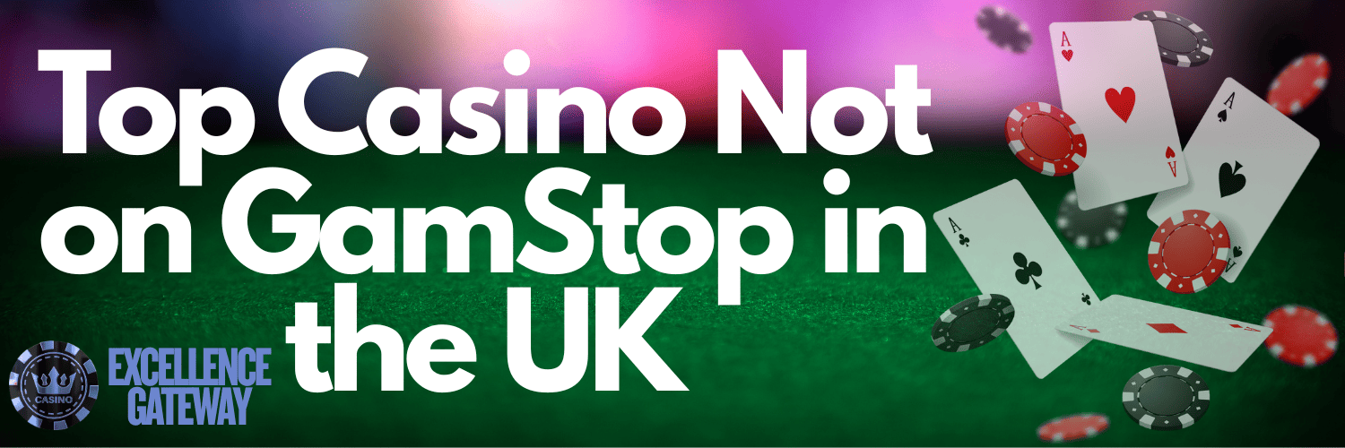 The Ultimate Guide to English Casinos Not on GamStop