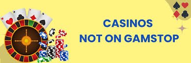 Unveiling Reputable Casinos Not Registered with GamStop
